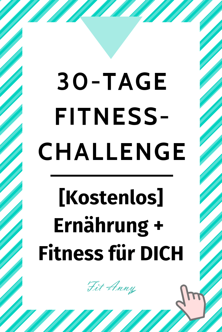 Kostenlose 30 Tage Fitness Challenge, Abnehm Challenge für Fitness und Ernährung